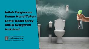 pengharum kamar mandi tahan lama